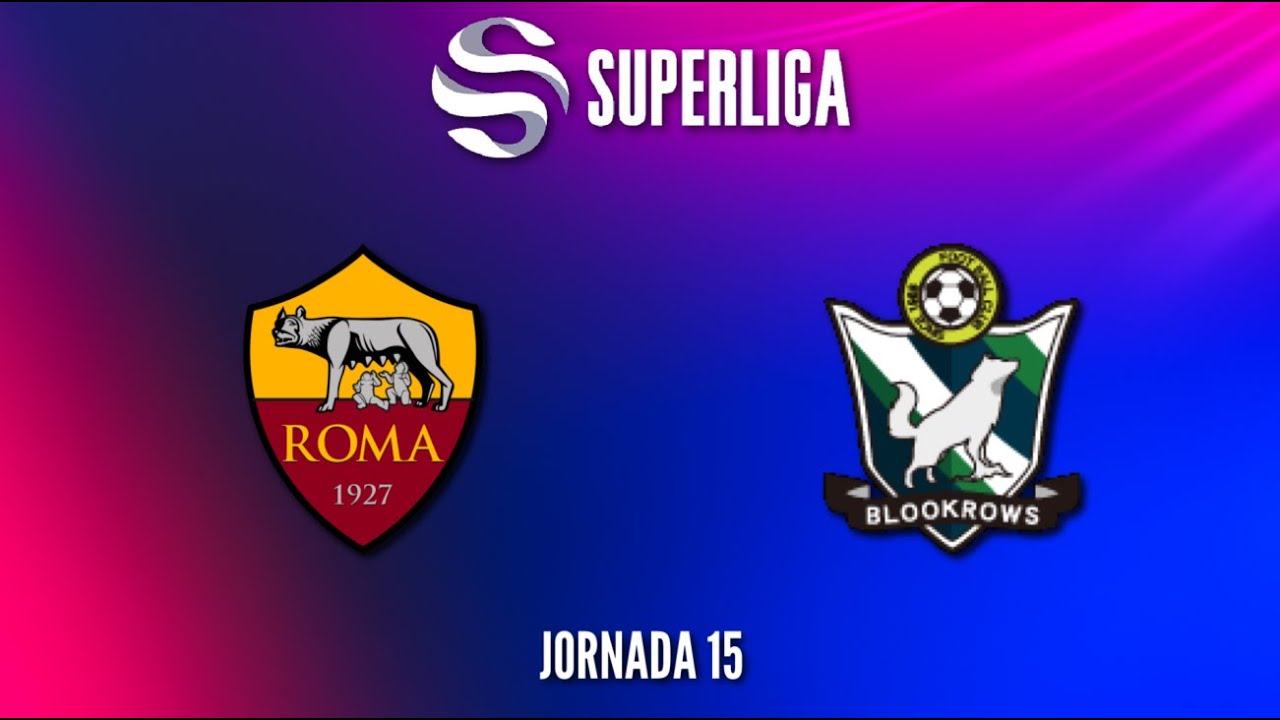 Superliga 25/26: AS Roma vs Dogs FC (Jornada 15)
