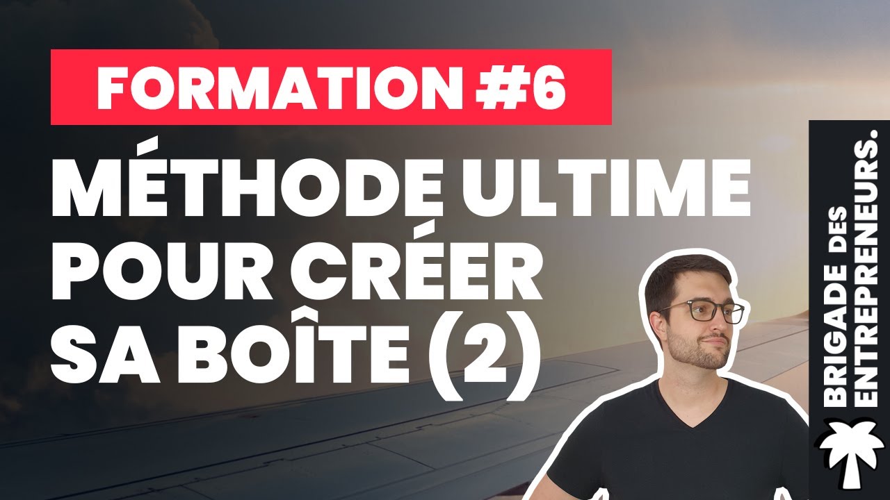Les méthodes ultimes pour entreprendre #2 : Lean Startup (MVP) - Formation complète gratuite #6