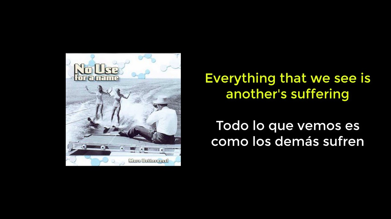 No Use for a Name - Saddest Song (Subtitulado Español)