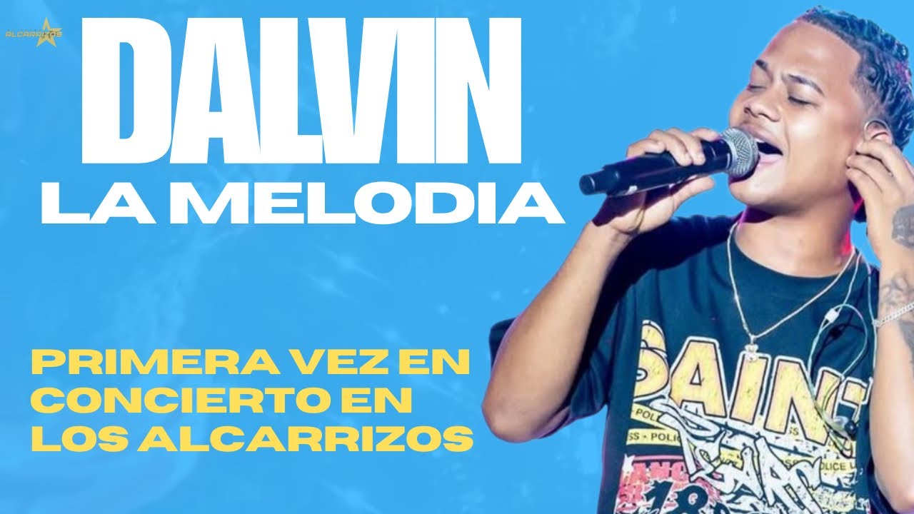 Dalvin La Melodía Concierto Por Primera Vez En LOS ALCARRIZOS Junto a Su Familia 