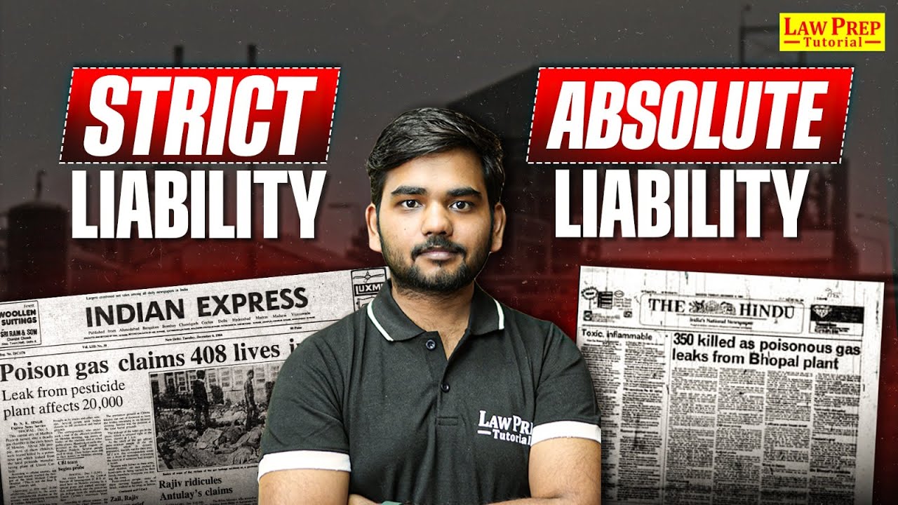 Strict vs Absolute Liability Explained | Bhopal Gas Tragedy Case Study | By Jitendra Sir