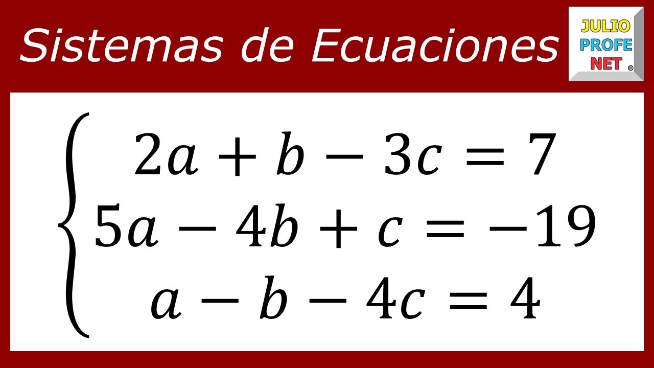 Sistema de ecuaciones lineales 3×3 | Ej. 1 #julioprofe