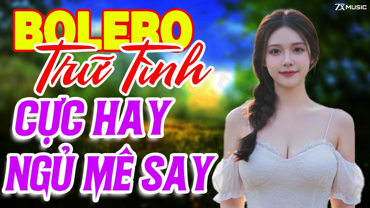Tuyển Tập Bolero Trữ Tình Mới Nhất Hiện Nay CỰC ÊM TAI Toàn Bài Hay | Lk Nhạc Vàng Xưa Ru Ngủ Về Đêm