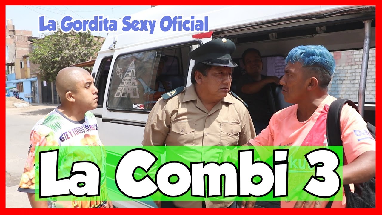 LA COMBI 3  - CHINO RISAS - SHAGUI - LUCKY - CHOLO VICTOR - MOSTRITO - MARCIANO - MIGUELITO Y DIEGO