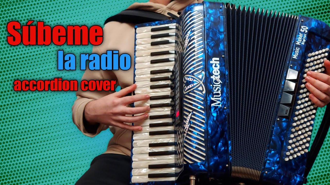 Súbeme la radio - Enrique Iglesias - ( accordion cover )🪗
