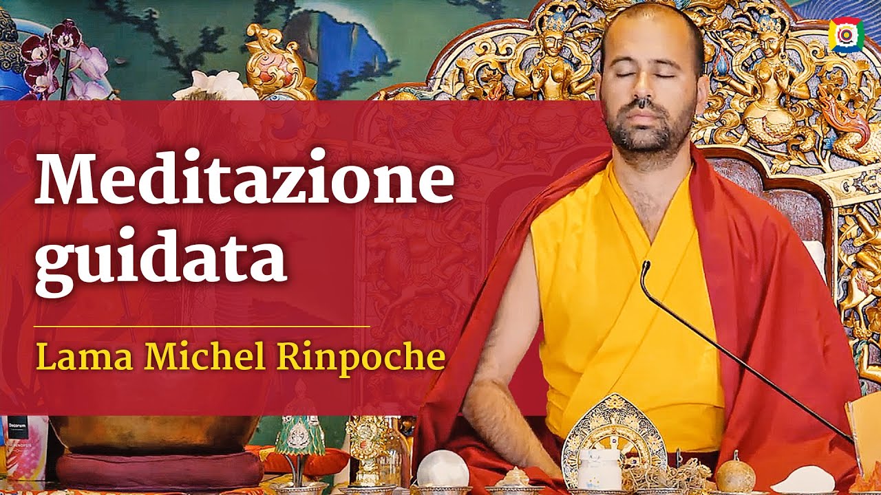 Meditazione guidata con Lama Michel Rinpoche