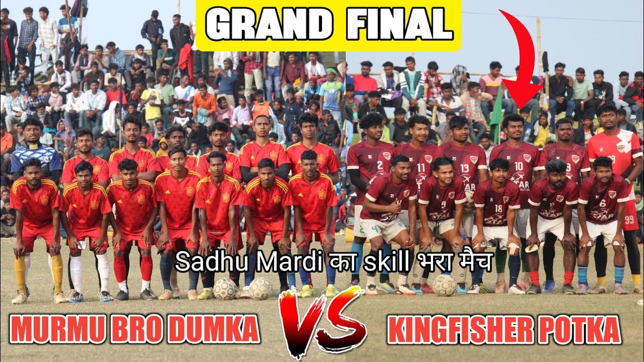 Kingfisher Potka vs Murmu Brother Dumka | Grand Final | Sitarampur Football Match 2026 Live