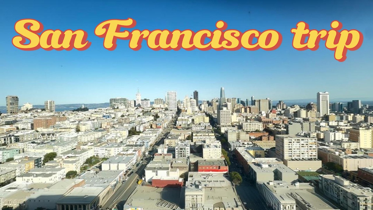 San Francisco Travel Vlog | Food, Views & City Life