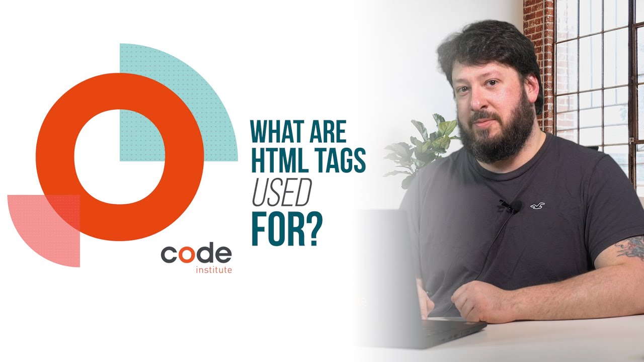 What Are HTML Tags?