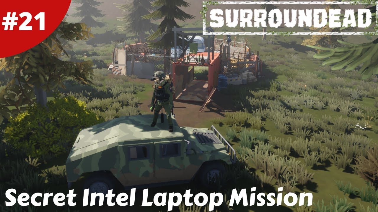 Secret Intelligence Laptop Mission Another Legendary Find What Is It? - SurrounDead - #21 - Gameplay