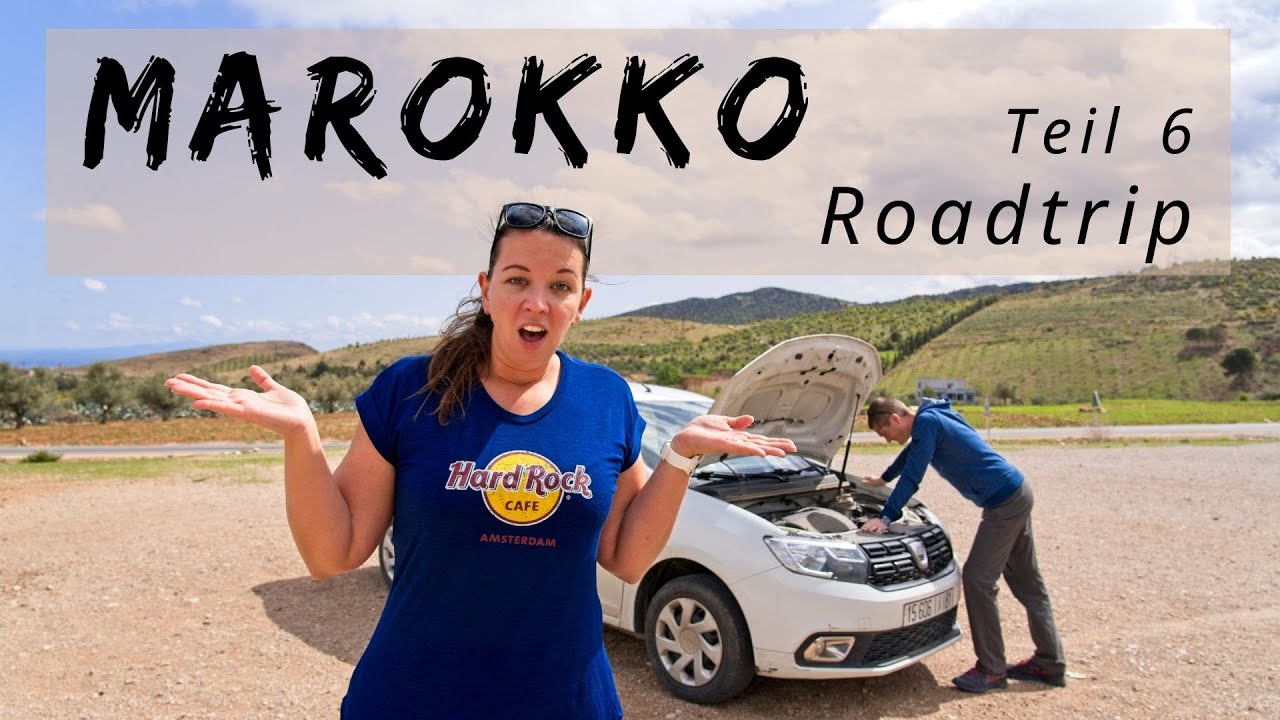 Alles was du über einen ROADTRIP in Marokko wissen musst - Marokko Teil 6 [Morocco]