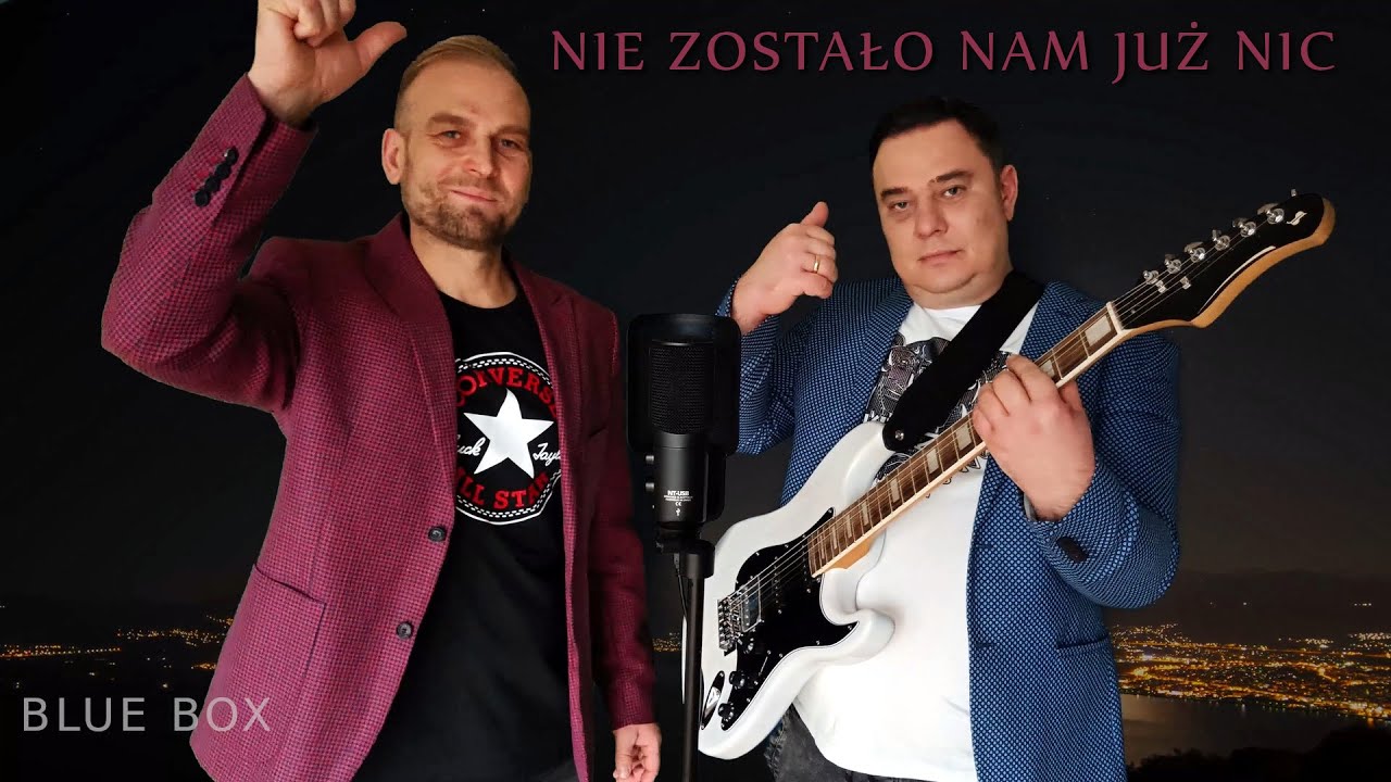 BLUE BOX - Nie zostało nam już nic (z rep. Krzysztofa Krawczyka) 2023