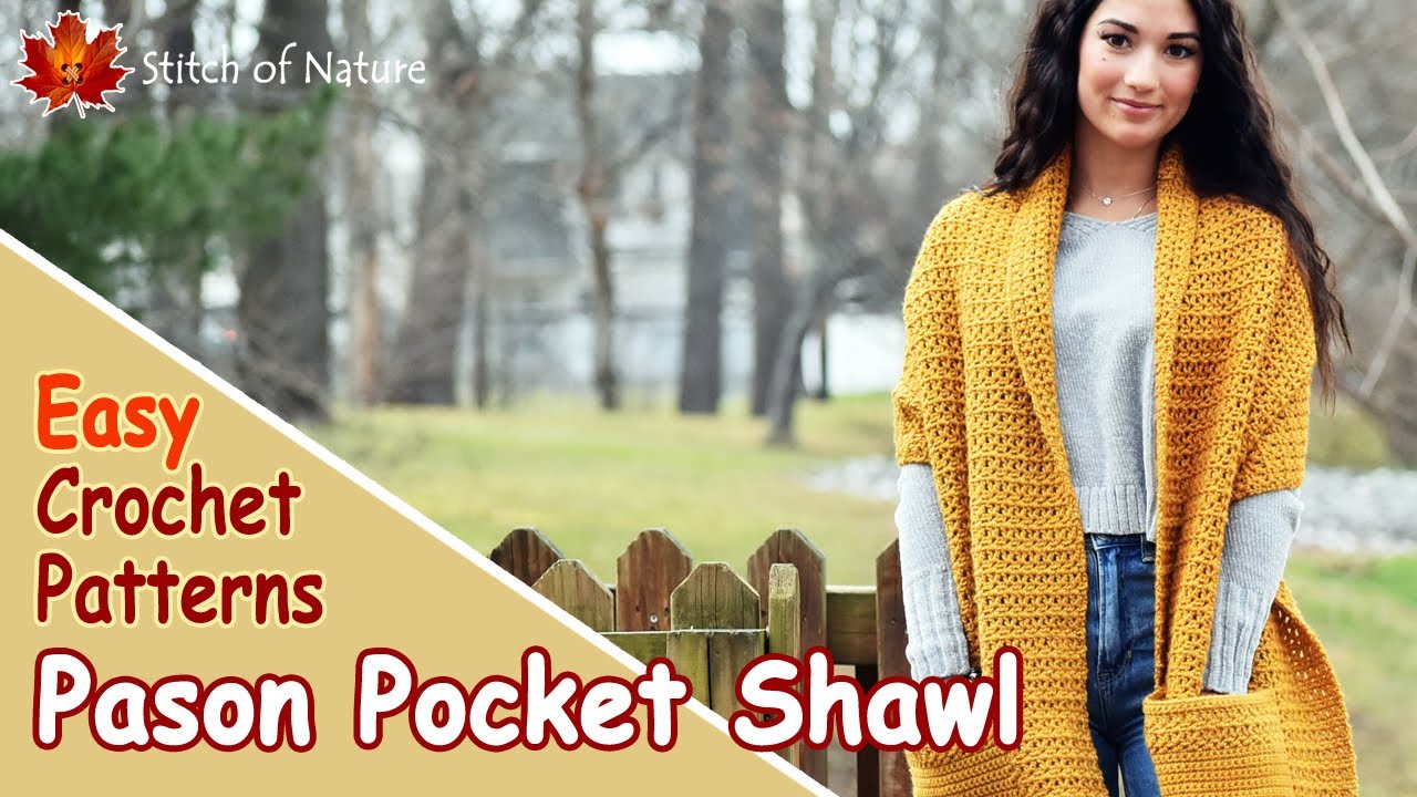 EASY CROCHET SHAWL PATTERN - Pason Pocket Shawl