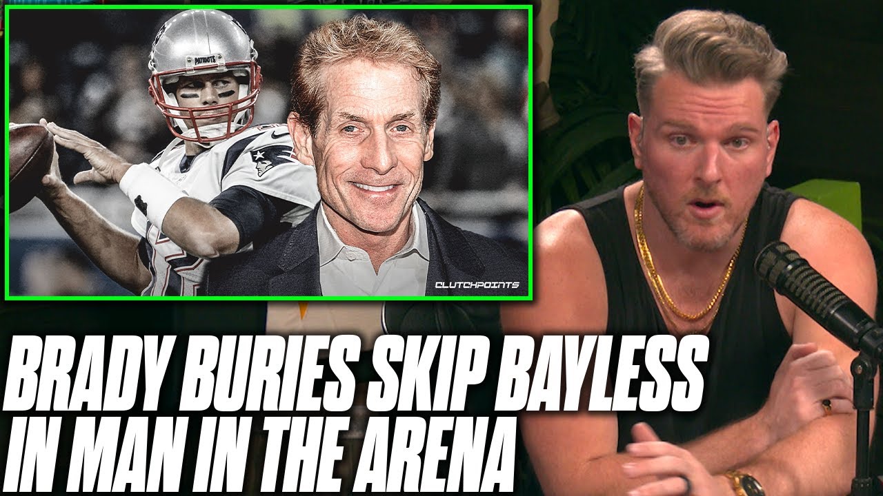Tom Brady DESTROYS Skip Bayless In Man In the Arena | Pat McAfee Reacts