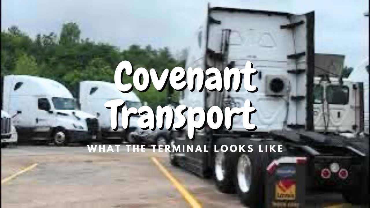 COMPANY REVEAL: A LOOK INSIDE MY TERMINAL AT COVENANT TRANSPORT! #femaletrucker