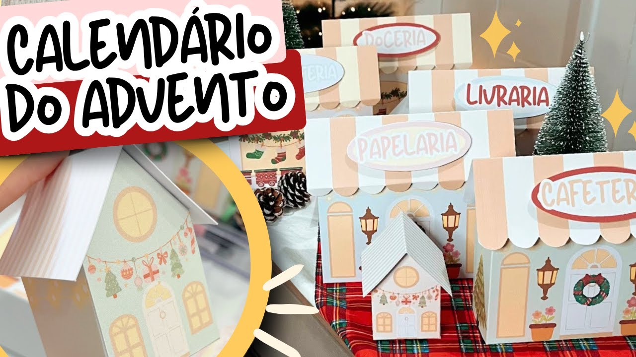 Como Fazer CALEND&Aacute;RIO DO ADVENTO / Vila de Natal de Papel + ARQUIVO PARA BAIXAR - Karina Idalgo &hearts;