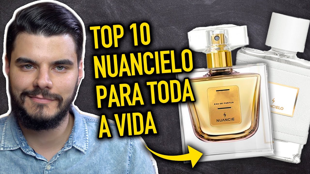 TOP 10 Perfumes da NUANCIELO que eu LEVARIA PARA TODA A VIDA! Cheiros IRRESISTÍVEIS e INCRÍVEIS!