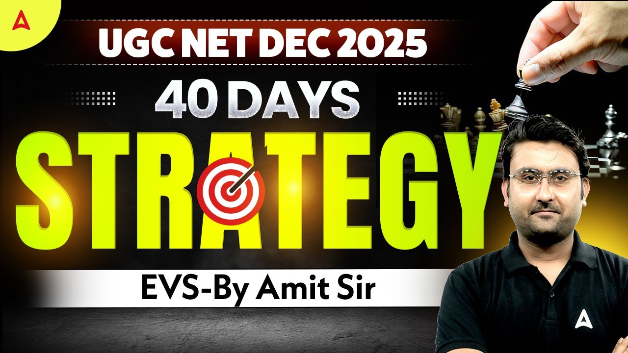UGC NET Environmental Science | UGC NET EVS 40 Days Strategy By Amit Sir