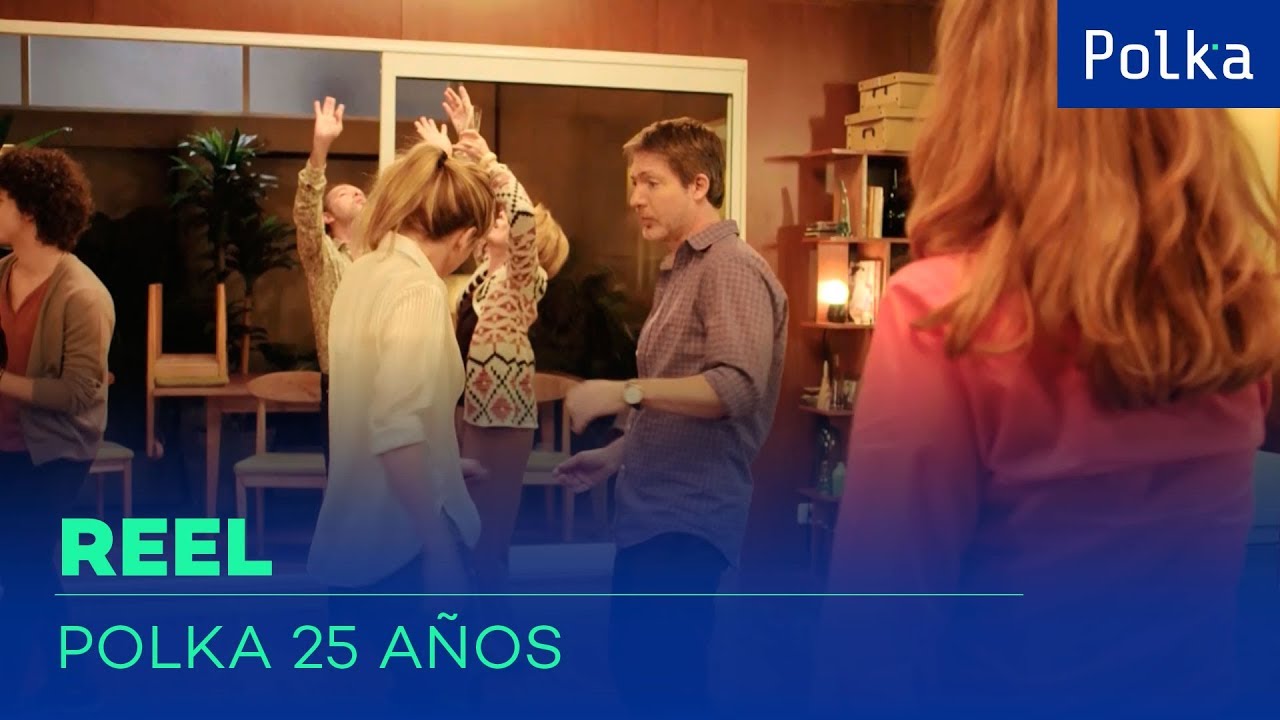Polka | Reel 25 años