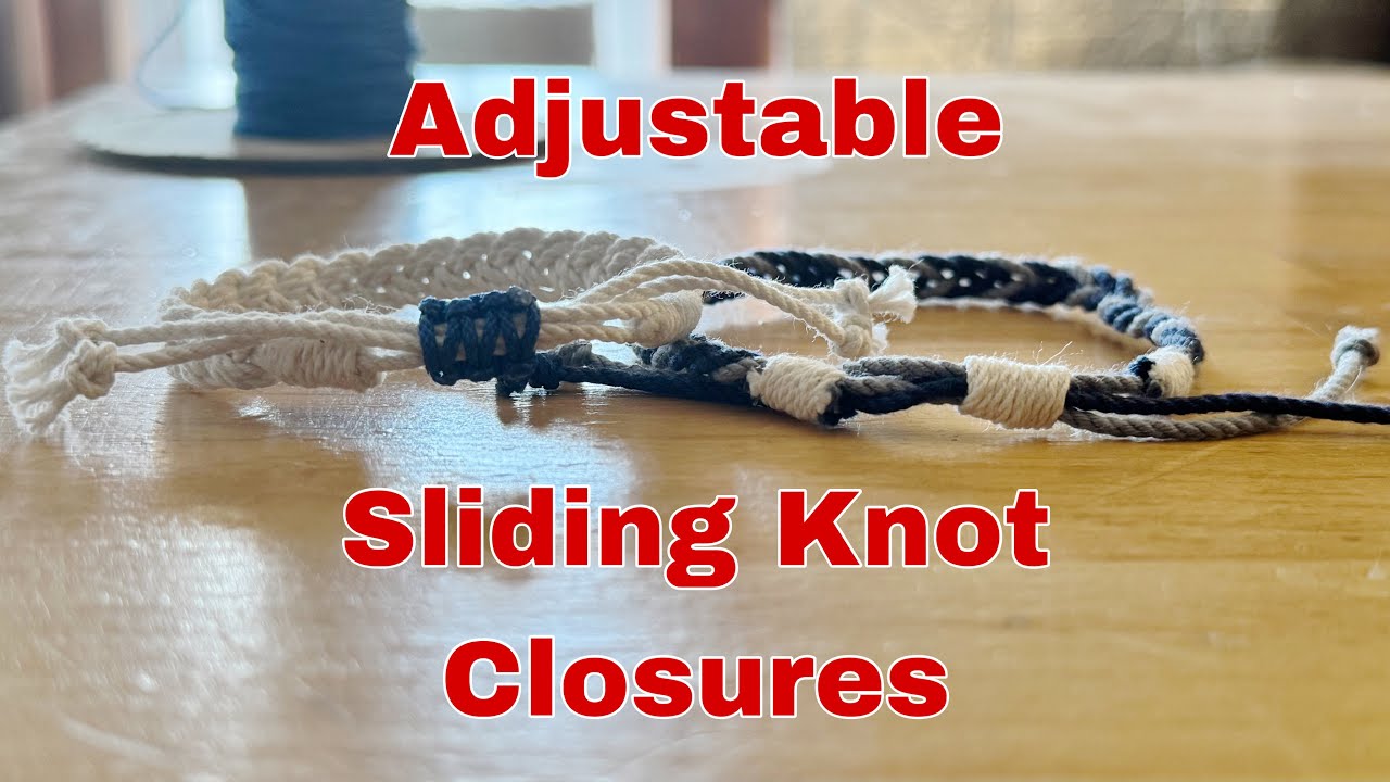 DIY Adjustable Sliding Knot Closures - 2 Styles