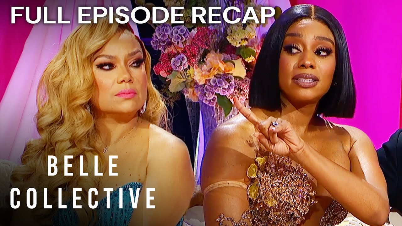 Full Episode Recap: Belle Collective S5E10 ‘State of the Reunion’ | OWN