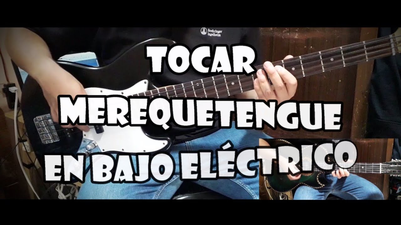 Tutorial Merequetengue En Bajo Eléctrico