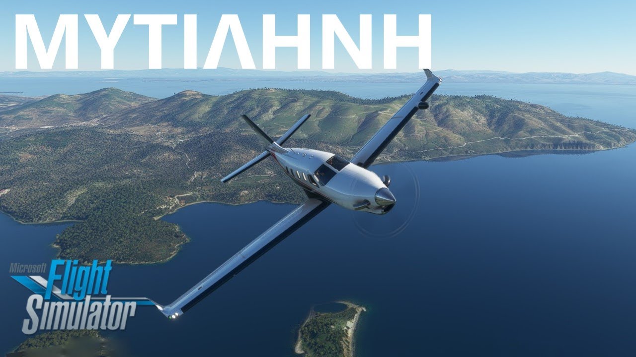 Lesvos Greece Tour | Mytileni-Mithymna-Olympus-Polichnitos | ΜΥΤΙΛΗΝΗ MSFS TBM930