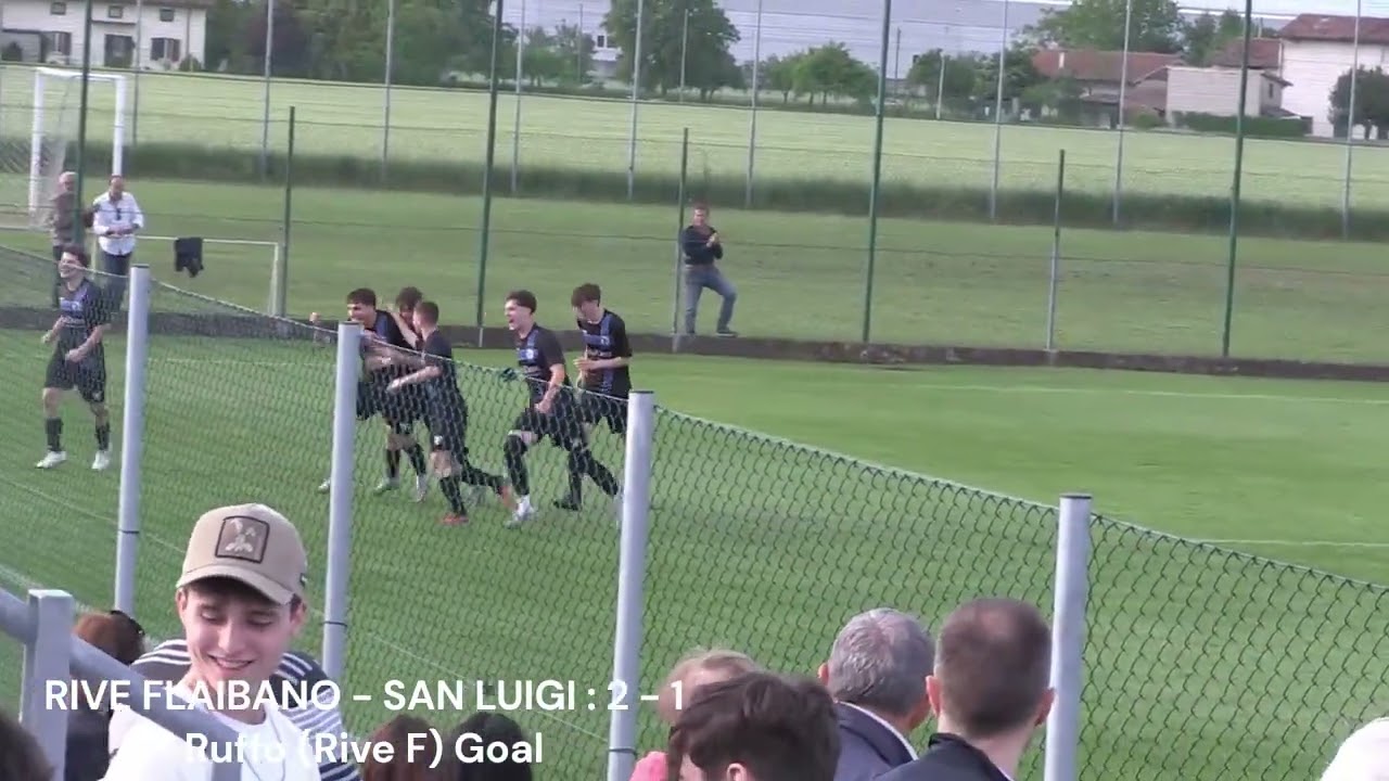RIVE FLAIBANO - SAN LUIGI  2 - 1 FINALE JUNIORES REGIONALE