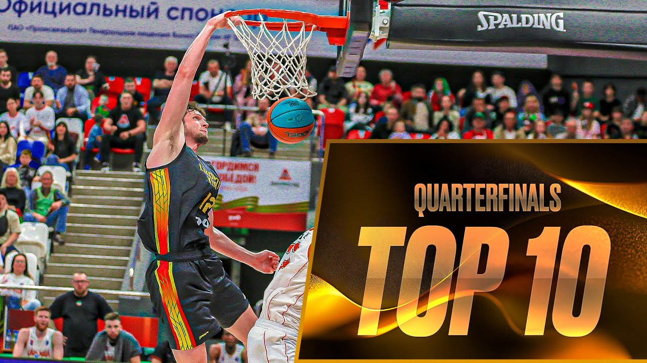 Top 10 Plays of the Quarterfinals | Season 2024-25