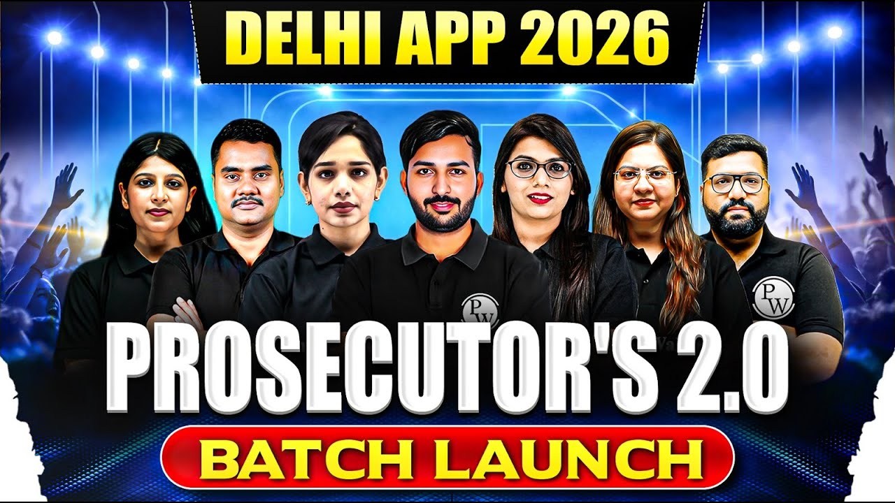 Delhi APP 2026 Batch Launch | Prosecutor's 2.0 🔥| Delhi APP Preparation | Judiciary By PW