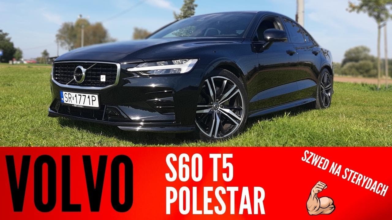 🚀 Testujemy Szwedzki Pocisk - Volvo S60 T5 RDesign PoleStar 2.0 250KM! Obejrzyj i Oczaruj się!