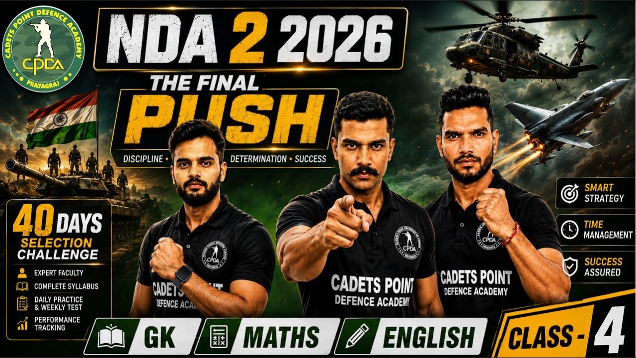 NDA 2 2026🔥40 Days Selection Challenge🔥The Final Push Series🔥Practice + PYQ's 🔥 Class 4