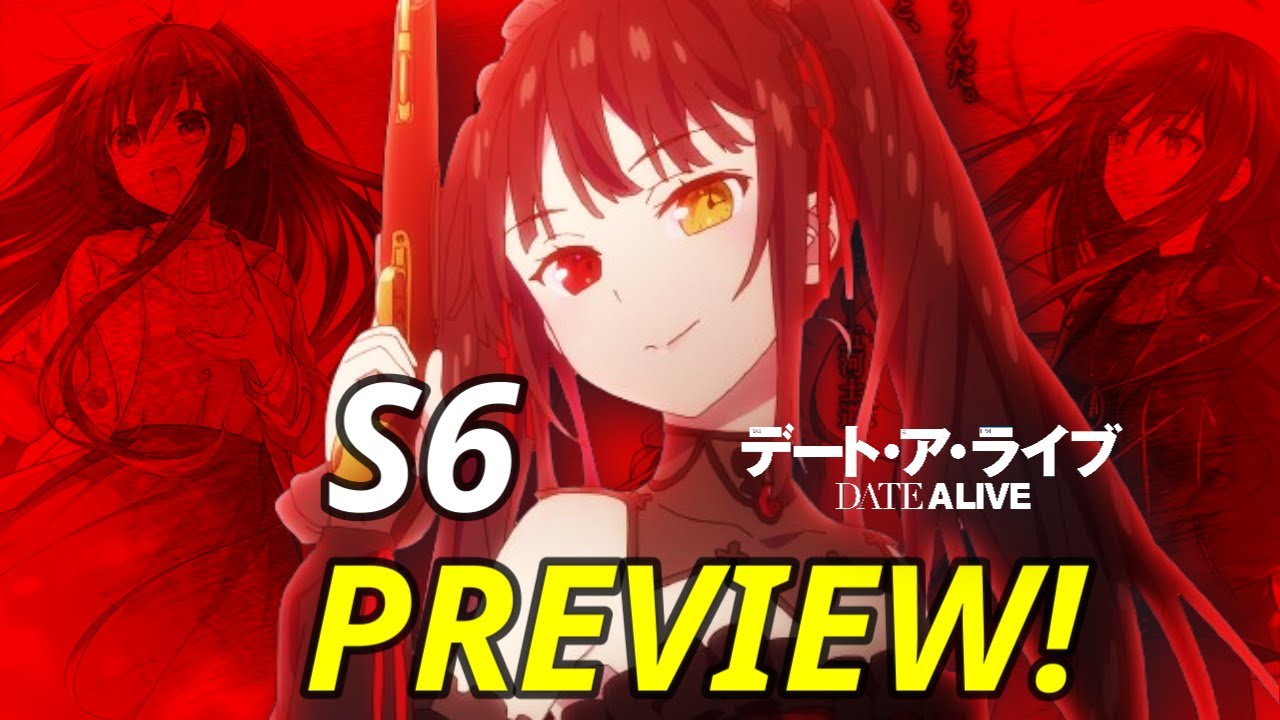 Date A Live Season 6 Preview: Shocking Twists and What Lies Ahead!