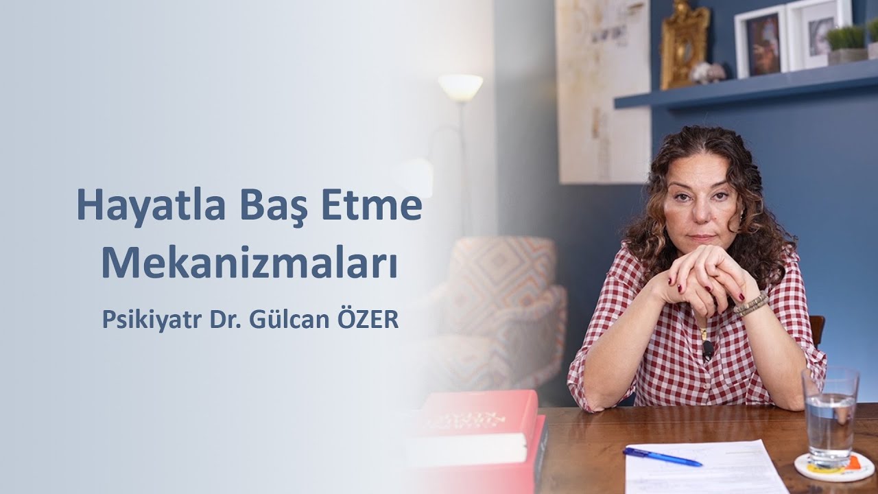 Hayatla Baş Etme Mekanizmaları