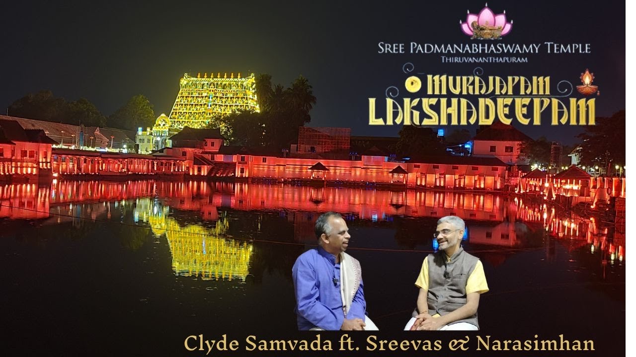 📿Once-in-6-Years Murajapam, Lakshadeepam at Padmanabha Swamy Temple | Clyde Samvada 65 ft. Sreevas