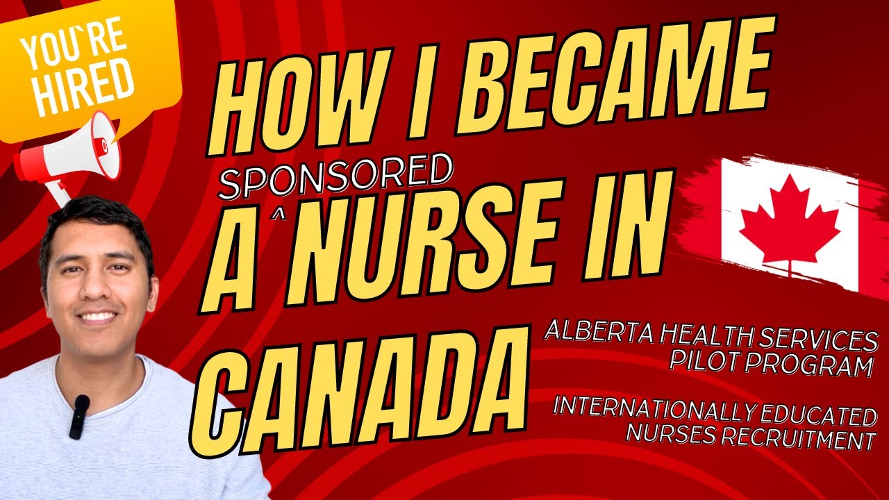 HOW TO BECOME A NURSE IN CANADA? 🇨🇦 | DIRECT HIRE | AHS Pilot Program - IEN Recruitment Initiative