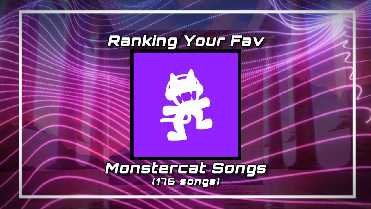 Ranking Your Favourite Monstercat Songs! | 5K Sub Special
