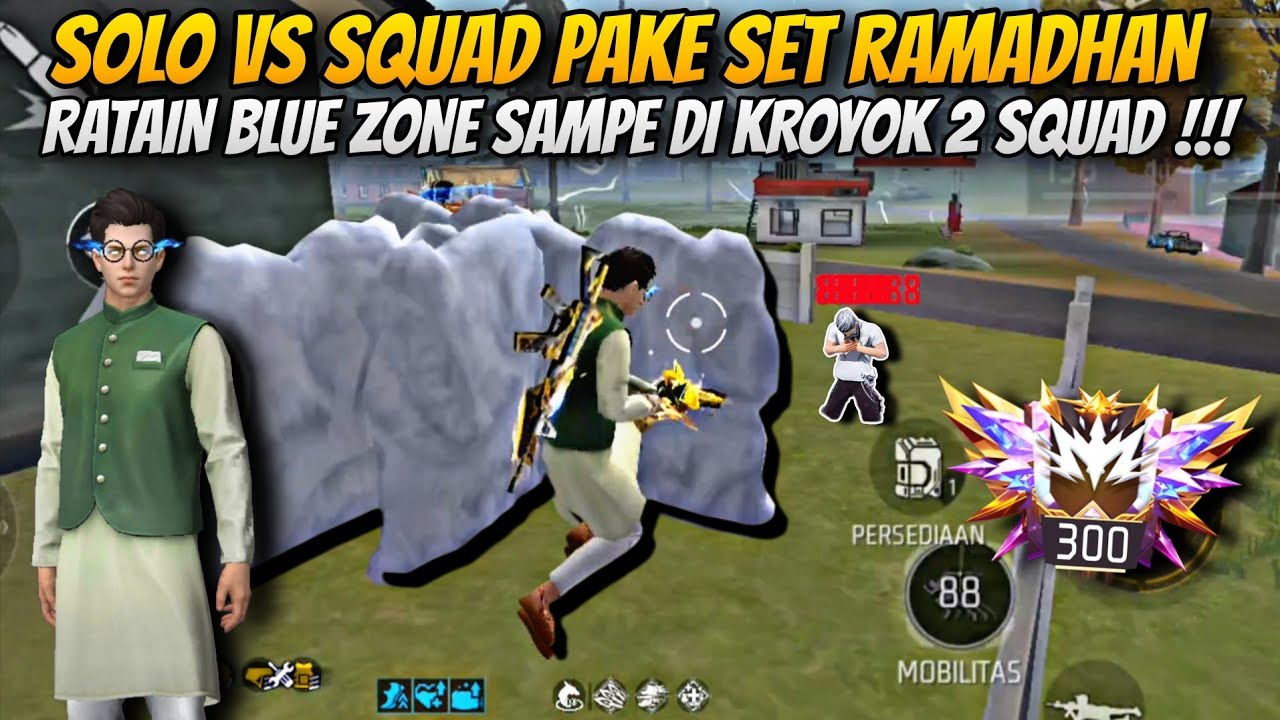 29 KILL! SOLO VS SQUAD PAKE SET RAMADHAN RATAIN BLUE ZONE SENDIRIAN SAMPE DI KROYOK 2 SQUAD!!!