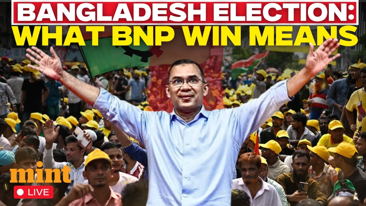 Bangladesh Election Result LIVE: What Victory Of BNP Means For India & The World | Tarique Rahman