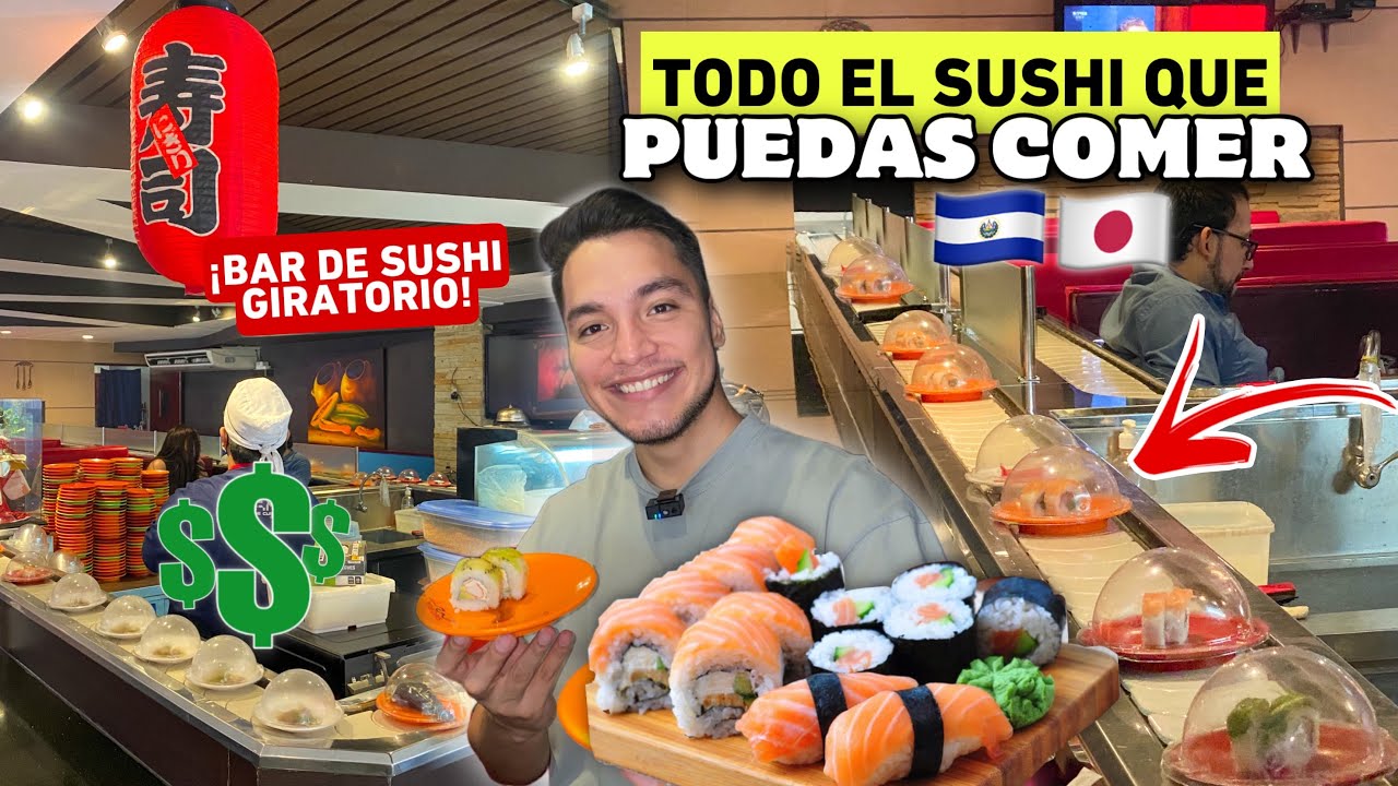 ¡Todo el SUSHI que PUEDAS COMER en EL SALVADOR! 🇸🇻🍣 ¡Sushi Giratorio! 🤤