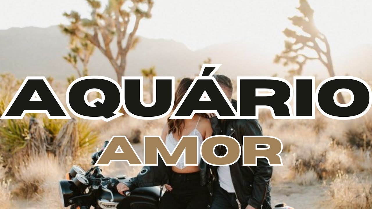 ♒AQUÁRIO♒AMOR♥️MUITO APAIXONADO (A). ESSA PESSOA VAI TOMAR CORAGEM.🥰😍🌱