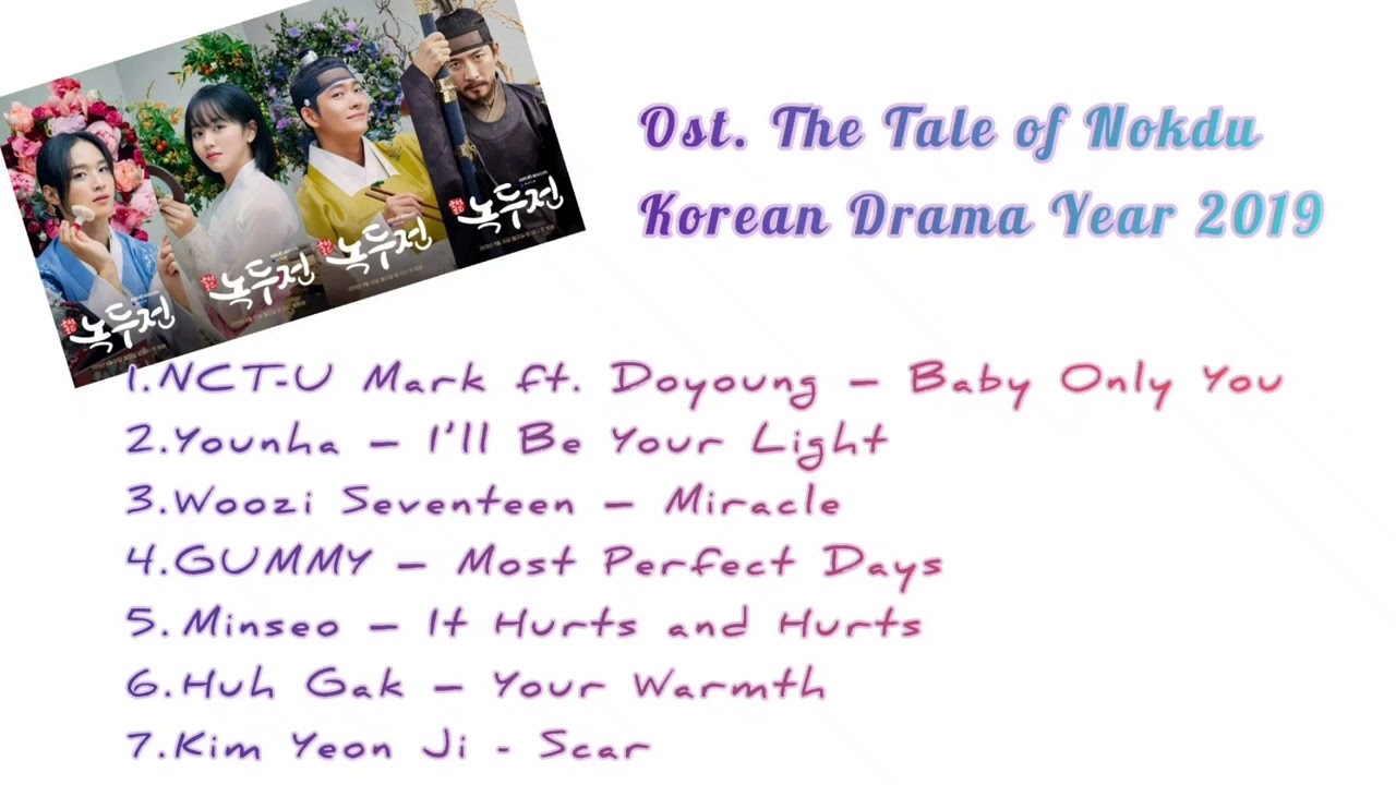 Ost. The Tale of Nokdu || Korean Drama Year 2019