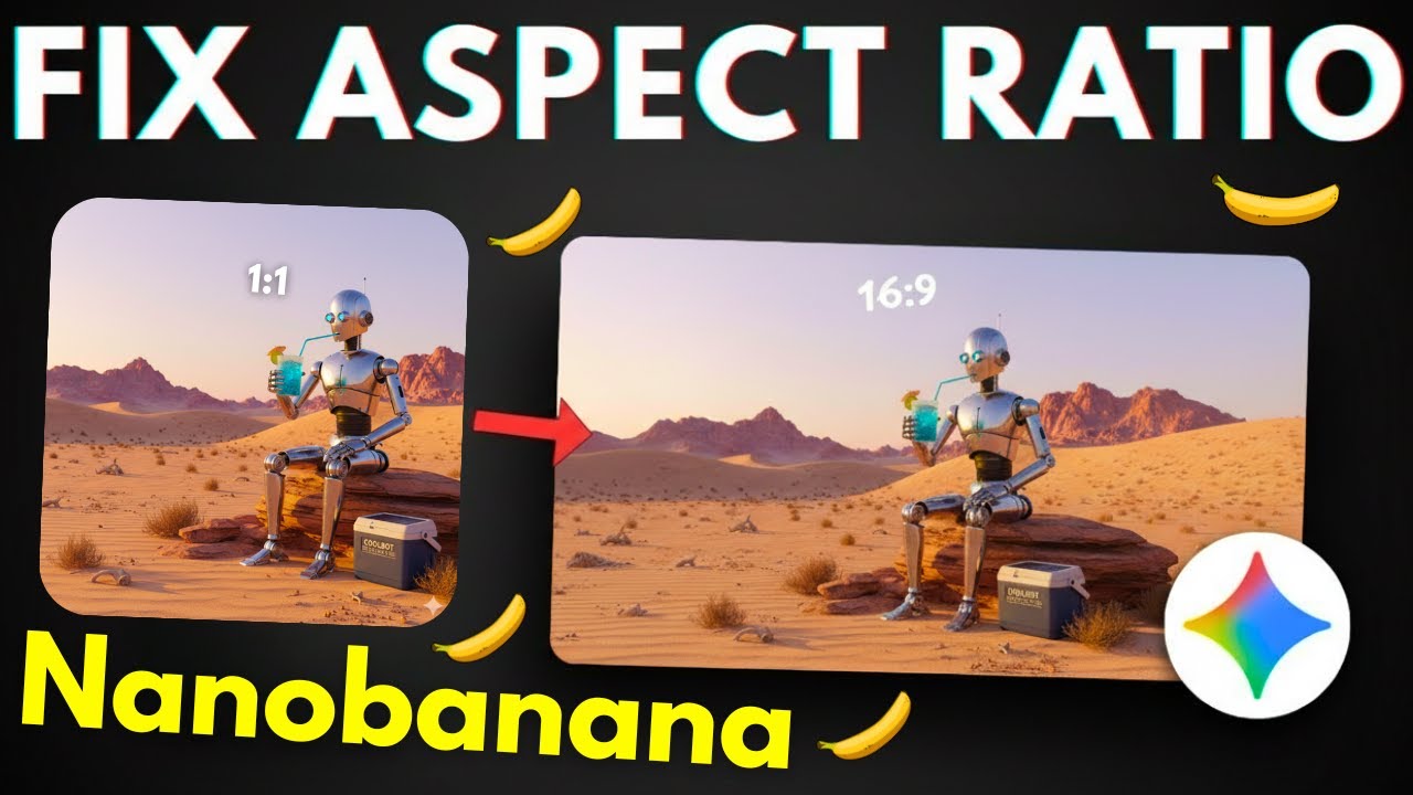 How to Fix Gemini 'Nano Banana' Aspect Ratio Problems When Creating Images