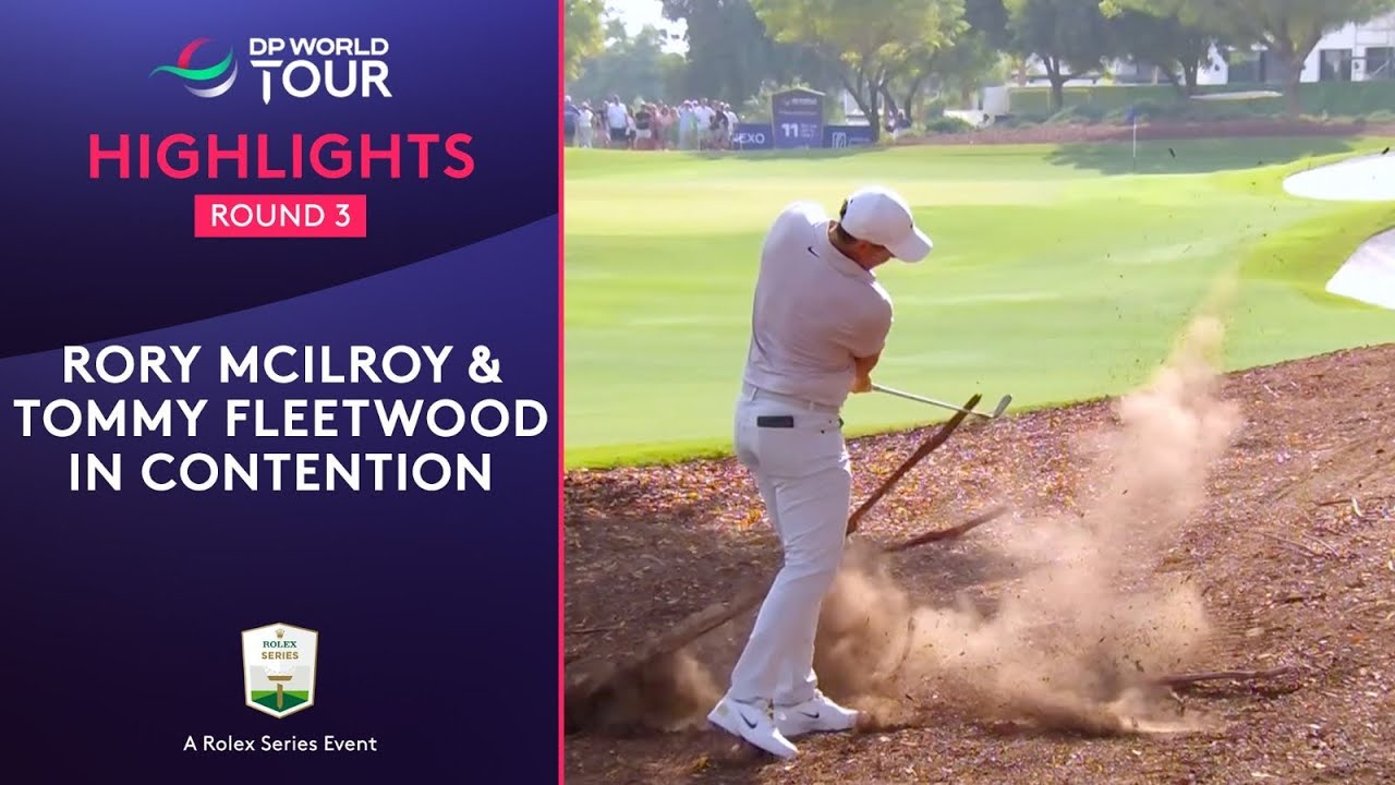 Round 3 Highlights | 2025 DP World Tour Championship