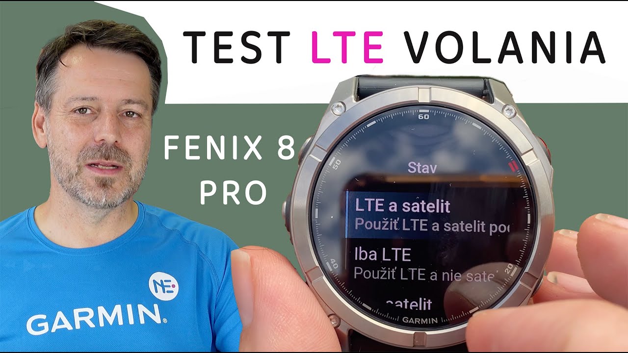 Garmin fenix 8 PRO - Prvý Test LTE a satelitného volania