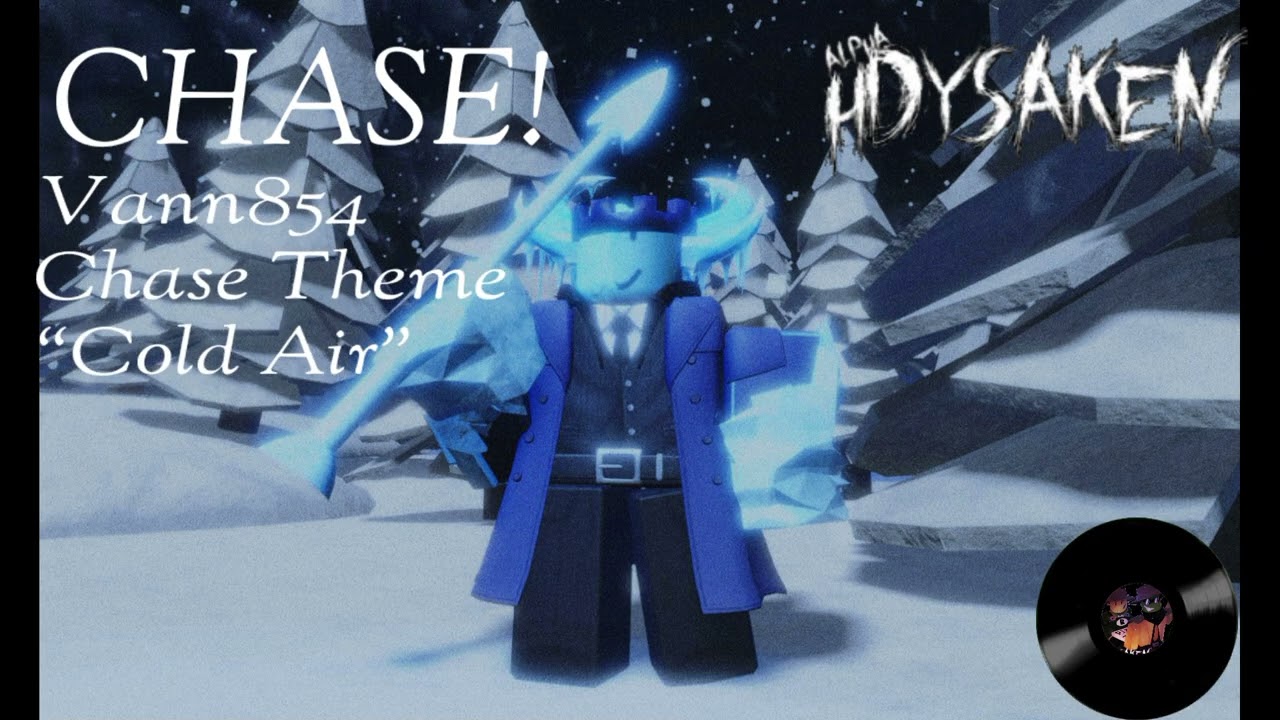 HDYSAKEN l Cold Air l Vann854 Chase Theme