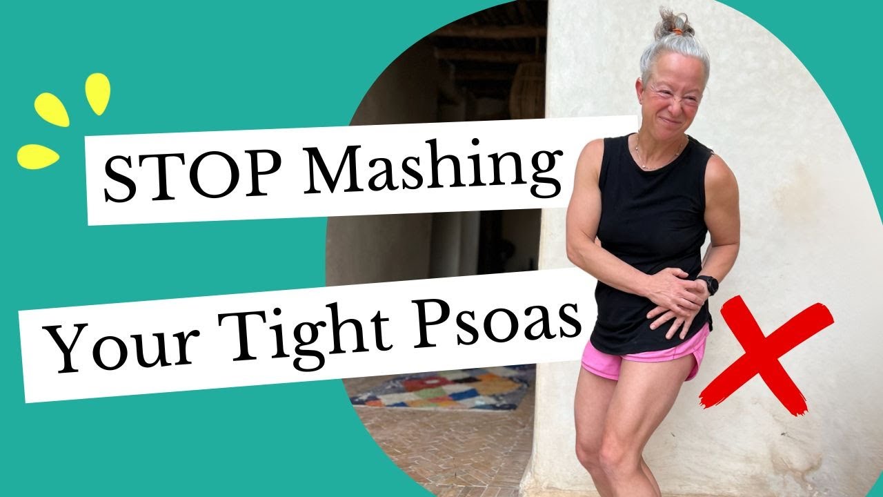 Stop Mashing Your Tight Psoas – Try These 2 Gentle Releases Instead (& Improve Whole Body Alignment)