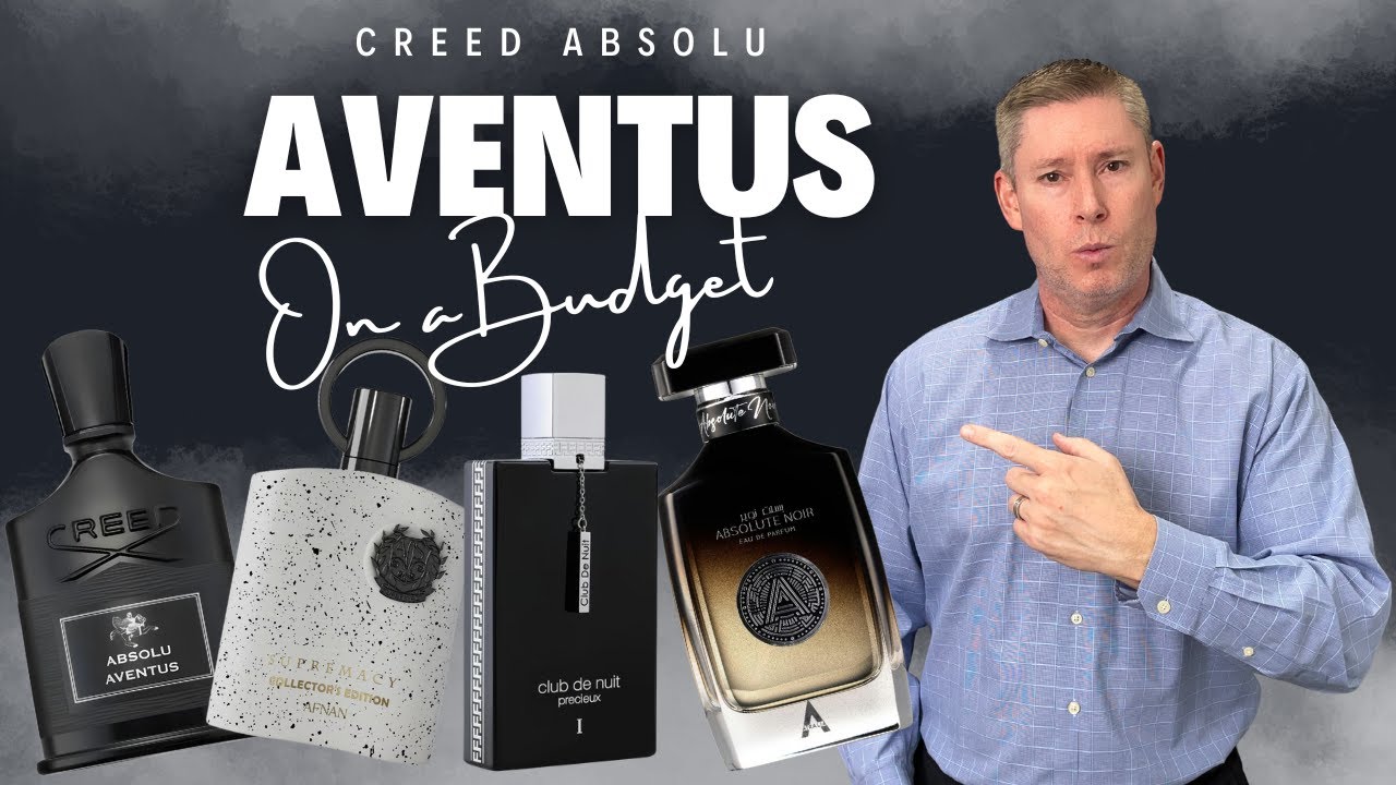 Ranking Creed Absolu Aventus Clones &mdash; From Fire to Fraud