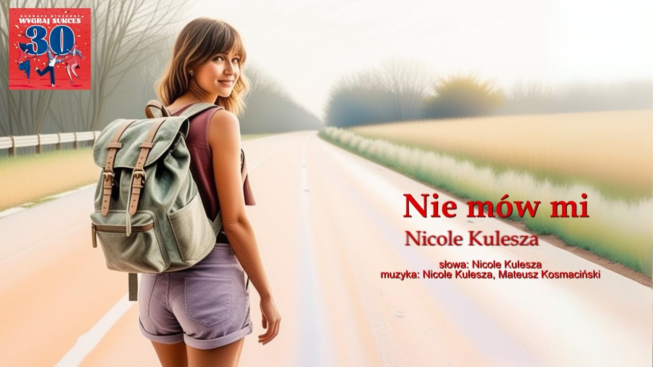 Nie mów mi - Nicole Kulesza