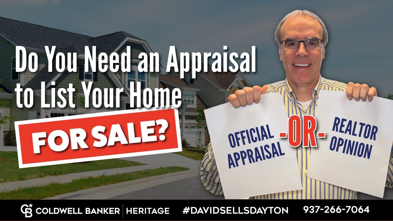 Realtor Tips: Do You Need an Appraisal to List Your Home for Sale?